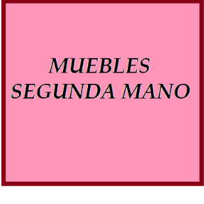 MUEBLES DE SEGUNDA MANO